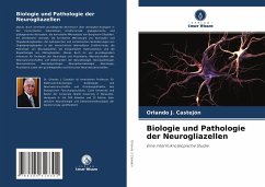 Biologie und Pathologie der Neurogliazellen - J. Castejón, Orlando