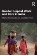 Gender, Unpaid Work and Care in India - Bild 1