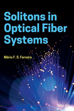 Solitons in Optical Fiber Systems - Ferreira, Mario F. S. (Optical Society of America (OSA); SPIE - The