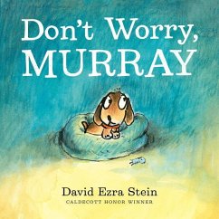 Don't Worry, Murray - Stein, David Ezra
