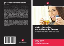 MDT: Liberação Instantânea de Drogas - Dhote, Kanika;Jain, Deepti;Jain, Surendra Kumar