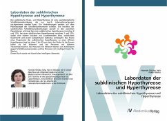 Labordaten der subklinischen Hypothyreose und Hyperthyreose