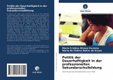 Politik der Dauerhaftigkeit in der professionellen Sekundarschulbildung