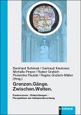 Grenzen.Gänge.Zwischen.Welten. (eBook, PDF)