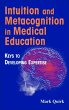 Intuition and Metacognition in Medical... - Bild 1