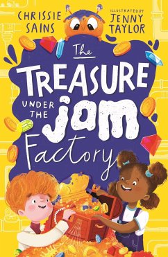 The Treasure Under the Jam Factory - Sains, Chrissie