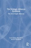The Strategic Alliances Fieldbook