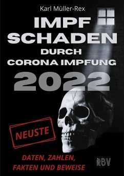 Impfschaden durch Corona Impfung 2022 - Müller-Rex, Karl
