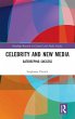 Celebrity and New Media - Bild 1