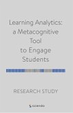 Learning Analytics: A Metacognitive Tool to Engage Students