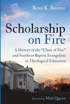 Scholarship on Fire - Brewer, Beau K.