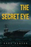 The Secret Eye (eBook, ePUB)