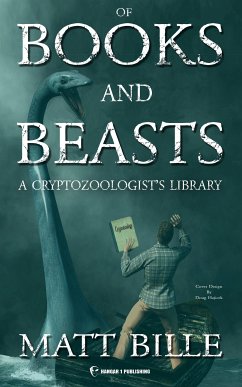 Of Books and Beasts (eBook, ePUB) - Bille, Matt