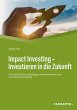 Impact Investing - Investieren in die... - Bild 1
