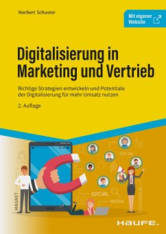 Digitalisierung in Marketing und Vertrieb (eBook, PDF) - Schuster, Norbert