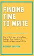 Finding Time to Write: How to Write... - Bild 1
