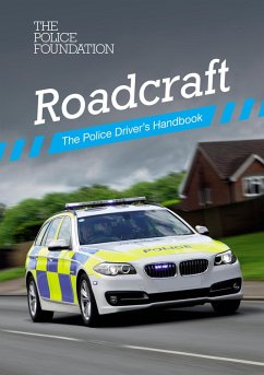 Cover Roadcraft - the Police Drivers Handbook (eBook, ePUB)