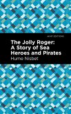 The Jolly Roger (eBook, ePUB) The Jolly Roger (eBook, ePUB)