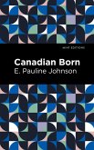 Canadian Born (eBook, ePUB)