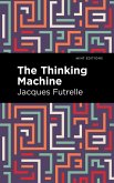 The Thinking Machine (eBook, ePUB)