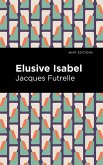 Elusive Isabel (eBook, ePUB)