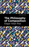 The Philosophy of Composition (eBook, ePUB)