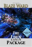 The Eden Package (Kincaide's War, #1) (eBook, ePUB)