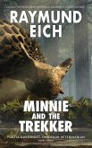 Minnie and the Trekker (Portia Oakeshott, Dinosaur Veterinarian, #3) (eBook, ePUB)