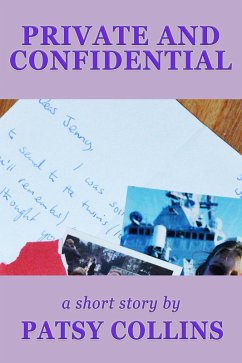 Private And Confidential (eBook, ePUB) - Collins, Patsy