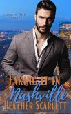Faking it in Nashville (Love in the City, #2) (eBook, ePUB)