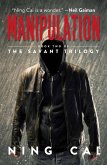 Manipulation: Book Two of The Savant Trilogy (eBook, ePUB)
