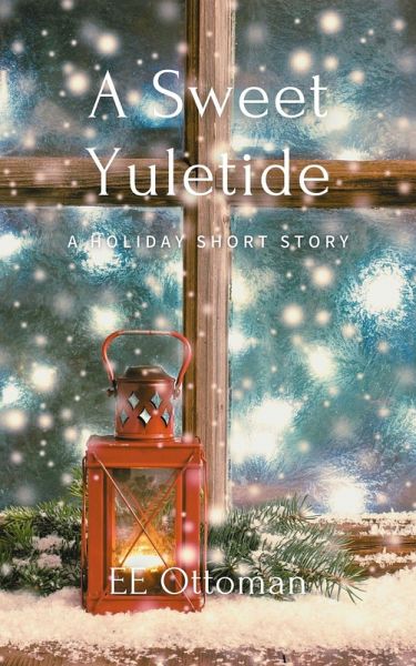 A Sweet Yuletide (eBook, ePUB)