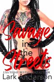 Savage in the Streets (Savage in Love, #3) (eBook, ePUB)