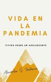 Vida en la pandemia (eBook, ePUB)