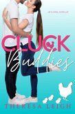 Cluck Buddies: A Friends With Benefits Romance (eBook, ePUB)