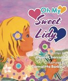Oh My Sweet Lidy! (eBook, ePUB)