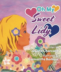 Oh My Sweet Lidy! (eBook, ePUB) - Charcalla, Deana