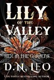 Lily of the Valley (Hex in the Gardens, #4) (eBook, ePUB) Lily of the Valley (Hex in the Gardens, #4) (eBook, ePUB)