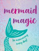 Mermaid Magic (eBook, ePUB) Mermaid Magic (eBook, ePUB)