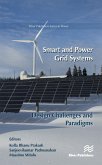 Smart and Power Grid Systems - Design Challenges and Paradigms