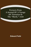 Extracts from a Journal of a Voyage of Visitation in the "Hawk," 1859