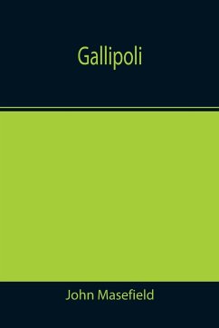 Gallipoli - Masefield, John