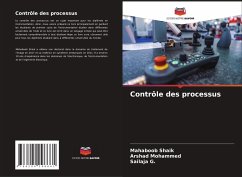 Contrôle des processus - Shaik, Mahaboob;Mohammed, Arshad;G., Sailaja