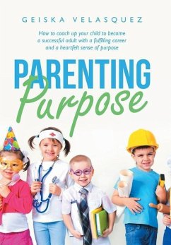 Parenting Purpose - Velasquez, Geiska