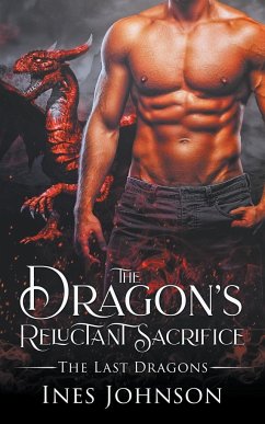 The Dragon's Reluctant Sacrifice - Johnson, Ines