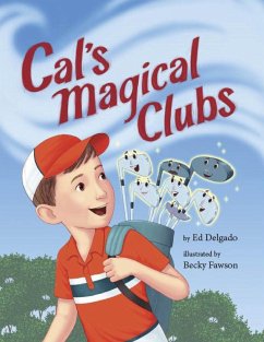 Cal's Magical Clubs - Delgado, Ed