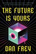 The Future Is Yours - Bild 1