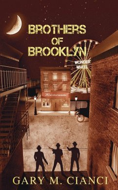 Brothers of Brooklyn - Cianci, Gary M