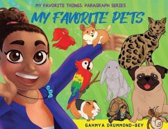 My Favorite Pets - Drummond-Bey, Gahmya