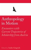 Anthropology in Motion